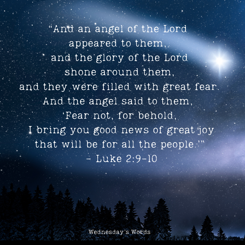 Wednesday’s Words, Luke 2:9-10