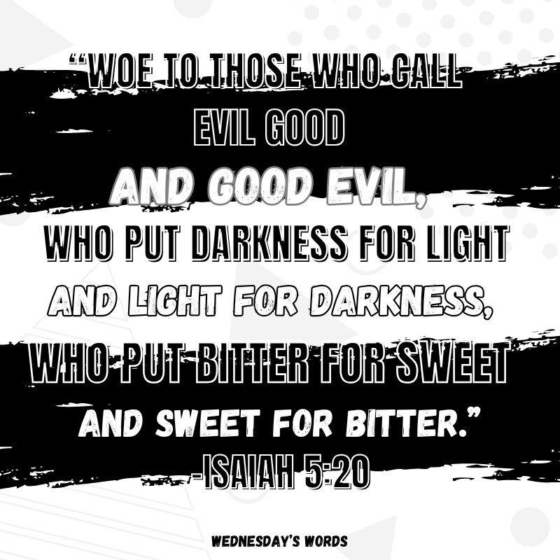 Wednesday’s Words, Isaiah 50:20