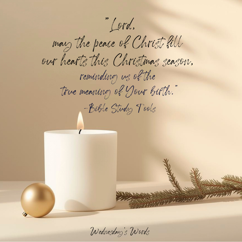 Wednesday’s Words, A Christmas Prayer