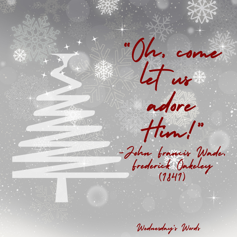 Wednesday’s Words, A Christmas Hymn