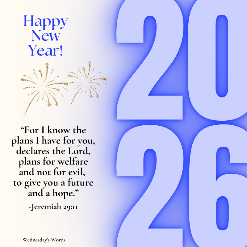 Wednesday’s Words, Jeremiah 29:11