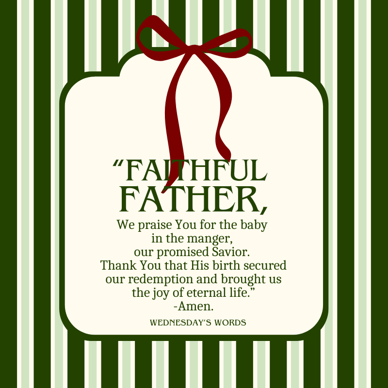 Wednesday’s Words, A Christmas Prayer