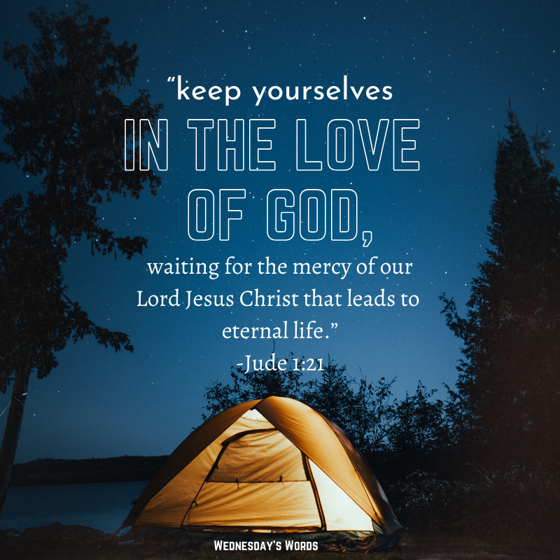 Wednesday’s Words, Jude 1:21