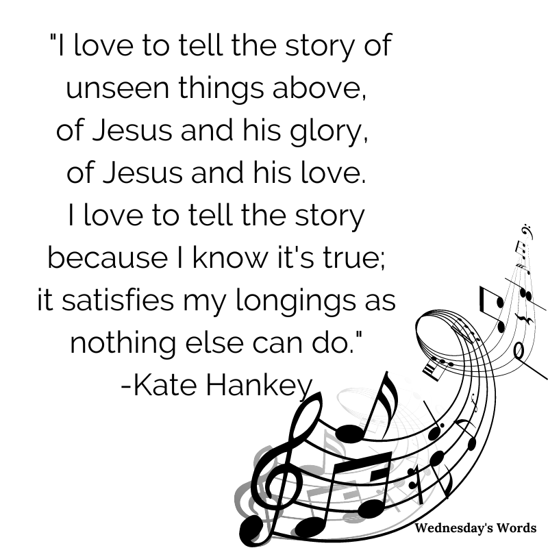 Wednesday’s Words, A Hymn